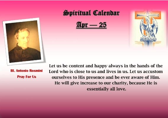 SPIRITUAL CALENDAR 25th April