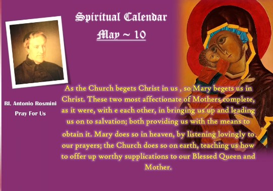 SPIRITUAL CALENDAR 10th May